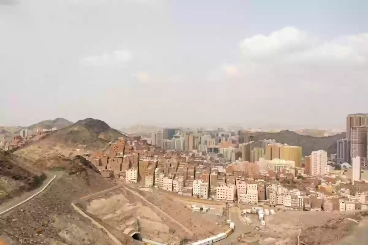 رسميًا: عودة الهدد في مكة المكرمة وتحديد تاريخ 10/ 04 /2025 موعد نهائي لإخلاء هذا الأحياء